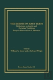 The Echoes Of Many Texts: Reflections On