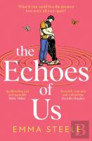 The Echoes Of Us