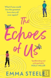 The Echoes Of Us