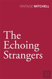 The Echoing Strangers