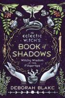 The Eclectic Witch'S Book Of Shadows