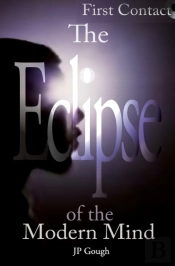 The Eclipse Of The Modern Mind