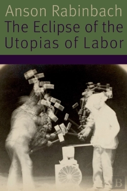 Bertrand.pt - The Eclipse Of The Utopias Of Labor