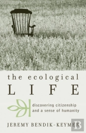 The Ecological Life