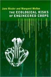 The Ecological Risks Of Engineered Crops
