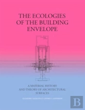 The Ecologies Of The Building Envelope