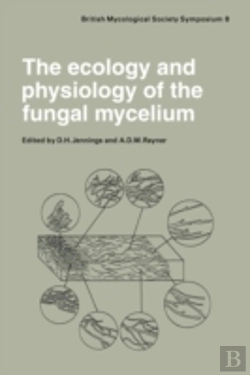 Bertrand.pt - The Ecology And Physiology Of The Fungal Mycelium