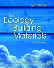 The Ecology Of Building Materials