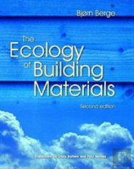 The Ecology Of Building Materials
