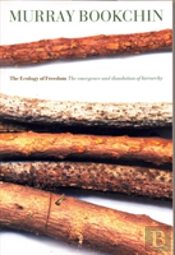The Ecology Of Freedom