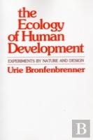 The Ecology Of Human Development