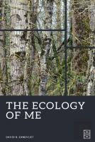 The Ecology Of Me