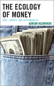 The Ecology Of Money