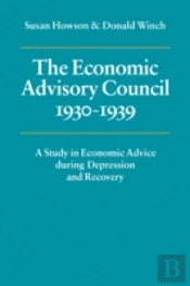 The Economic Advisory Council, 1930â€“1939