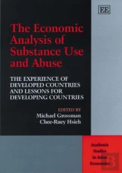 The Economic Analysis Of Substance Use And Abuse - The Experience Of Developed Countries And Lessons For Developing Countries