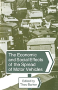The Economic And Social Effects Of The Spread Of Motor Vehicles