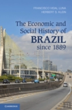 Bertrand.pt - The Economic And Social History Of Brazil Since 1889
