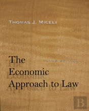 The Economic Approach To Law, Third Edition