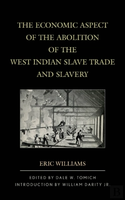 Bertrand.pt - The Economic Aspect Of The Abolition Of The West Indian Slave Trade And Slavery
