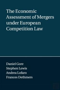 Bertrand.pt - The Economic Assessment Of Mergers Under European Competition Law