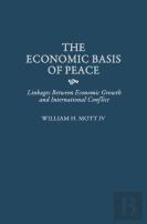 The Economic Basis Of Peace