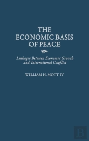 The Economic Basis Of Peace