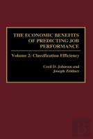 The Economic Benefits Of Predicting Job Performance