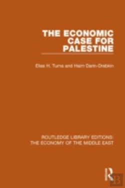 Bertrand.pt - The Economic Case For Palestine (Rle Economy Of Middle East)