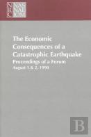 The Economic Consequences Of A Catastrophic Earthquake