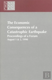 The Economic Consequences Of A Catastrophic Earthquake