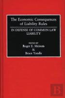 The Economic Consequences Of Liability Rules