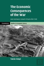 The Economic Consequences Of The War