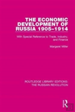Bertrand.pt - The Economic Development Of Russia 1905-1914