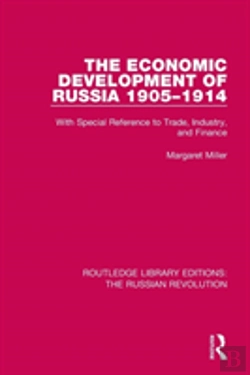 Bertrand.pt - The Economic Development Of Russia 1905-1914