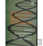 The Economic Dynamics Of Modern Biotechnology