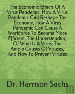 Bertrand.pt - The Economic Effects Of A Virus Pandemic, How A Virus Pandemic Can Reshape The Economy, How A Virus Pandemic Can Cause A Workforce To Become More Efficient, The Understanding Of What Is A Virus, The A