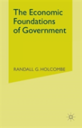 The Economic Foundations Of Government