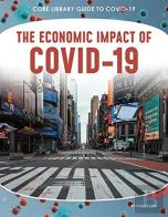 The Economic Impact Of Covid-19