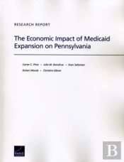 The Economic Impact Of Medicaid Expansion On Pennsylvania