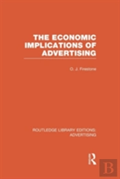 The Economic Implications Of Advertising (Rle Advertising)