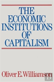 The Economic Intstitutions Of Capitalism