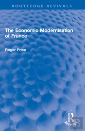 The Economic Modernisation Of France