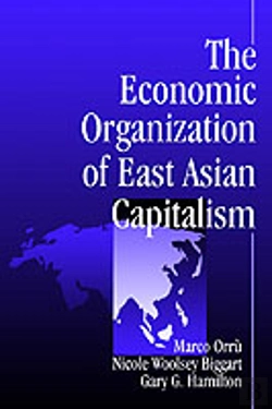 Bertrand.pt - The Economic Organization Of East Asian Capitalism