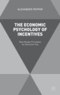 The Economic Psychology Of Incentives