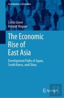 The Economic Rise Of East Asia