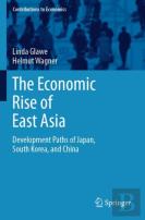 The Economic Rise Of East Asia
