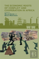 The Economic Roots Of Conflict And Cooperation In Africa