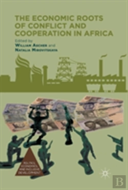Bertrand.pt - The Economic Roots Of Conflict And Cooperation In Africa