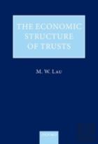 The Economic Structure Of Trusts