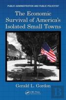 The Economic Survival Of America'S Isolated Small Towns